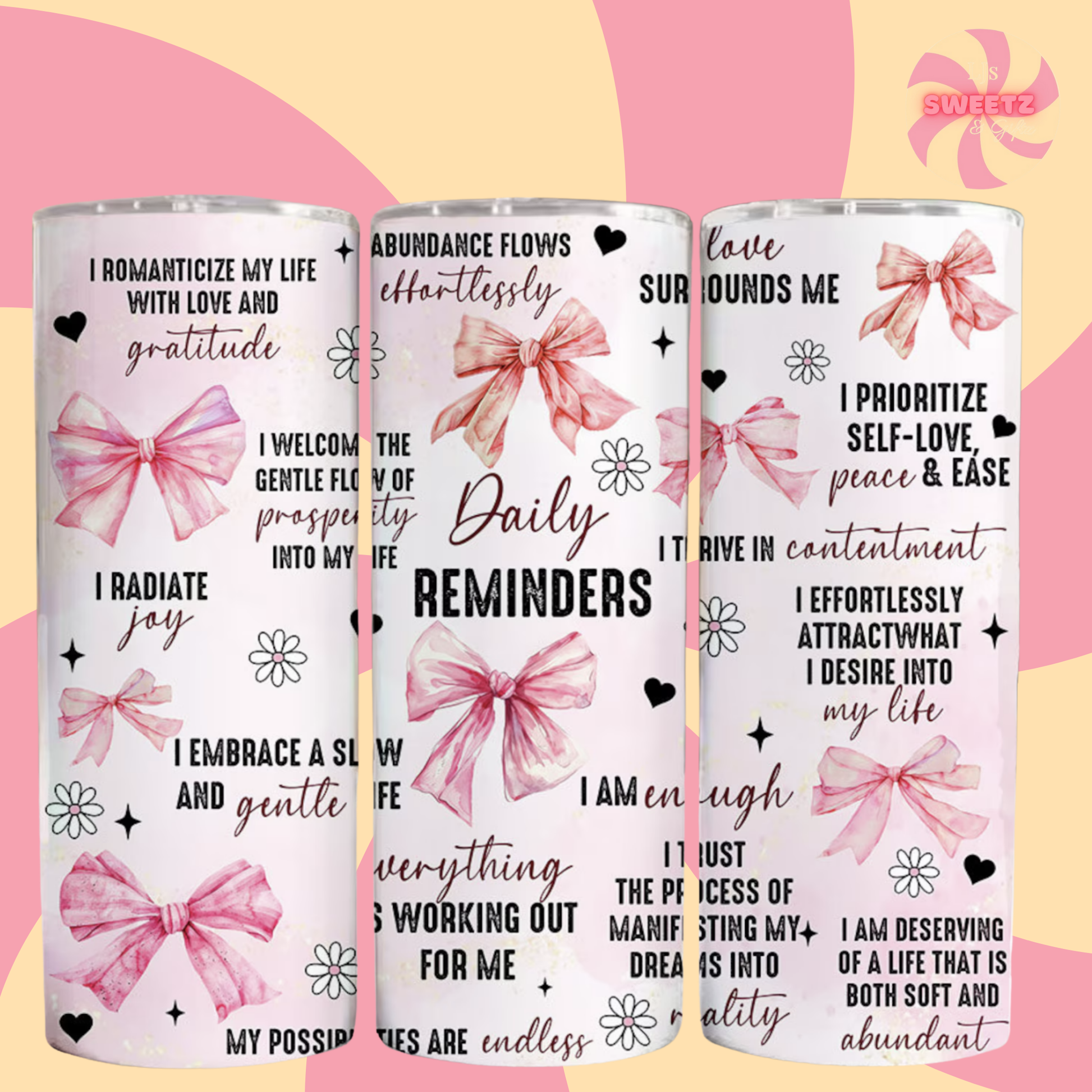 Daily Reminder Bow Tumbler