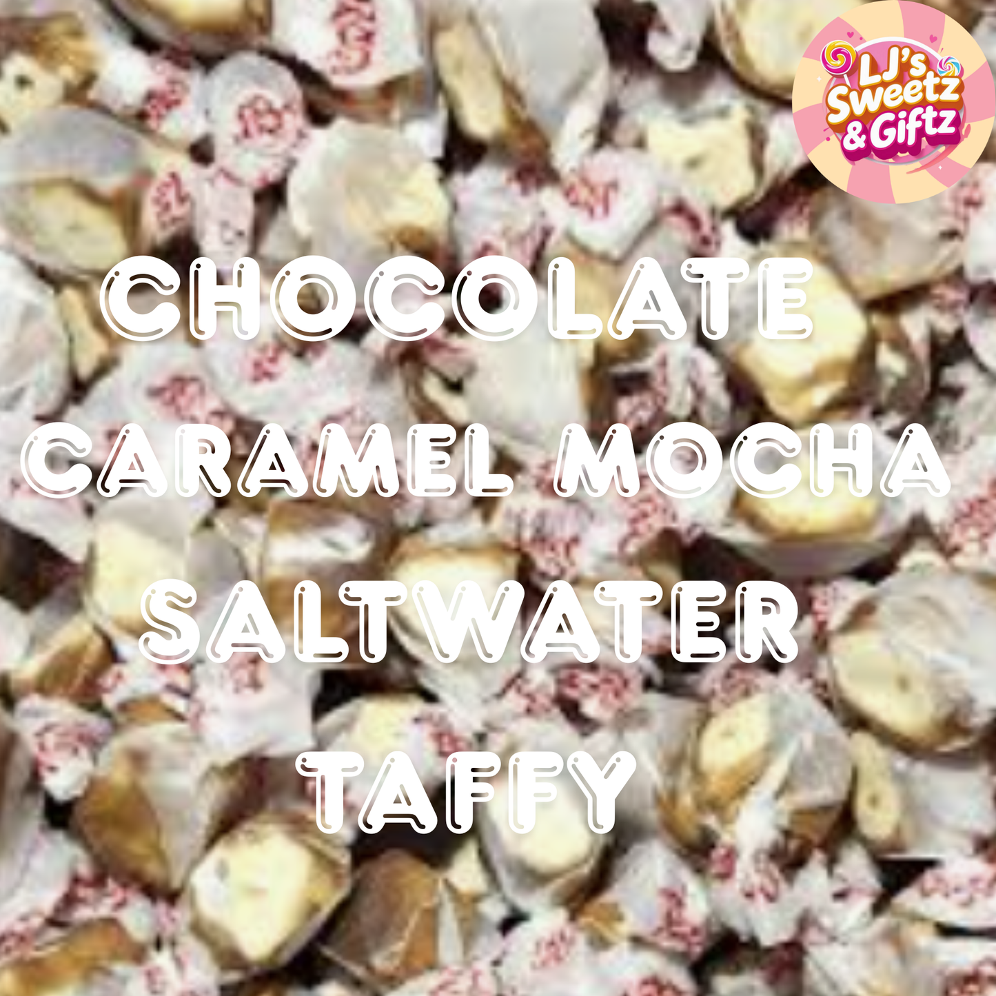 Taffy Town Chocolate Caramel Mocha Salt Water Taffy